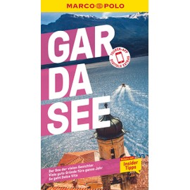 MARCO POLO Reiseführer Gardasee: Reisen mit Insider-Tipps. Inkl. kostenloser Touren-App