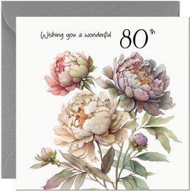 Floral Peonies 80th Birthday Card Female - Elegant Beautiful Peony Flowers Floral Birthday Card for 80 Year old ladies Eighty Eightieth
