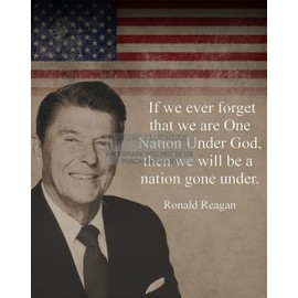 PRESIDENT RONALD REAGAN "WE ARE ONE NATION UNDER GOD" QUOTE 8X10 FRAMED PHOTO
