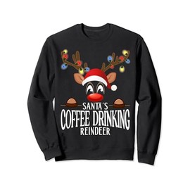 Santa's Coffee drinking Reindeer Funny XMas Matching PJS Sweatshirt