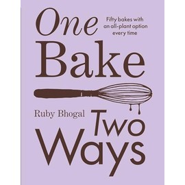 One Bake, Two Ways: Fifty bakes with an all-plant option every time