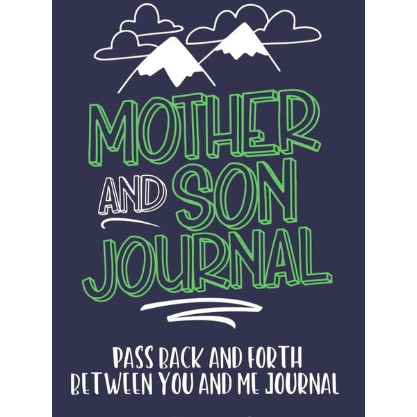 Mother and Son Journal: Mom and Son Journals for Teenage
