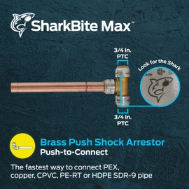 SharkBite Max 3/4 Inch Residential Water Hammer Arrestor, Push to Connect Brass Plumbing Fittings, PEX Pipe, Copper, CPVC, PE-RT, HDPE, UR22632