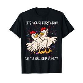 Birthday Chicken Party Cluck Ornithologist Bird Pets Chick T-Shirt