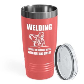 Welder Coral Tumbler 20oz - fire and sweat - Welding Tool Welder Ironworker Pipefitter Welding Supplies Welding Gifts Welder Dad