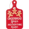 Gingerbread Spice and Everything Nice Red Decorative Hanging Plaque, 30cm