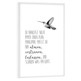 artboxONE Poster with White Frame 60 x 40 cm Typography Confidence - Picture Typography Hummingbird Life