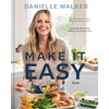 Make It Easy: A Healthy Meal Prep and Menu Planning