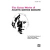 Guitar Works of Agustin Barrios Mangoré, Vol. II: 2