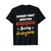 Urinary Tract Infection Awareness Disease Fighter Warrior T-Shirt