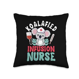 Infusion Nurse Jobs Design IV Therapy Nurse Koalafied Infusion Registered Koala Nursing Wear Throw Pillow, 16x16, Multicolor