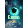 Gamma: Tome II
