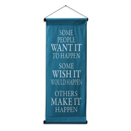 G6 Collection Inspirational Wall Decor Banner, Inspiring Quote Scroll, Affirmation Motivational Uplifting Message Decoration, Thought Saying Tapestry Want It, Wish It, Make It (Bright Blue)
