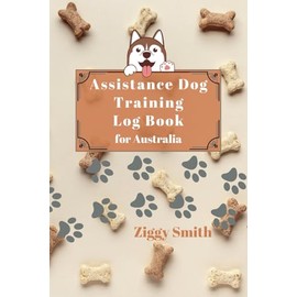 Assistance Dog Training Log Book for Australia