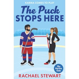 The Puck Stops Here: An ADDICTIVE forbidden romance set in the hockey world from Rachael Stewart for 2025