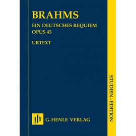 Ein deutsches Requiem - op. 45 - Soloists, Mixed Choir and Orchestra - Sheet Music - G. Henle Verlag (HN 9029): Besetzung: Vokalwerke mit Orchester