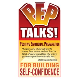 PEP Talks for Building Self-Confidence