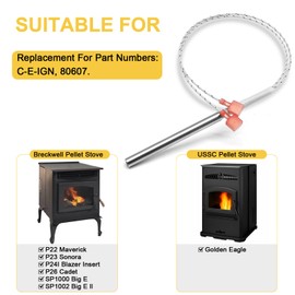 Adviace Pellet Stove C-E-IGN Igniter for Breckwell SP1002 Big E ll, P22 Maverick Pellet Stove and US Stove Company/USSC Golden Eagle Pellet Stove, Breckwell 80607 Hot Rod Starter Ignitor Element.