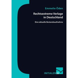Rechtsextreme Verlage in Deutschland: Eine aktuelle Bestandsaufnahme