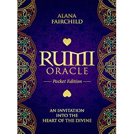 Rumi Oracle - Pocket Edition: An Invitation into the Heart of the Divine