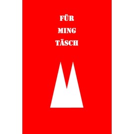 Mini Notizbuch - Für Ming Täsch: für Köln Freunde (BAGNOTES)