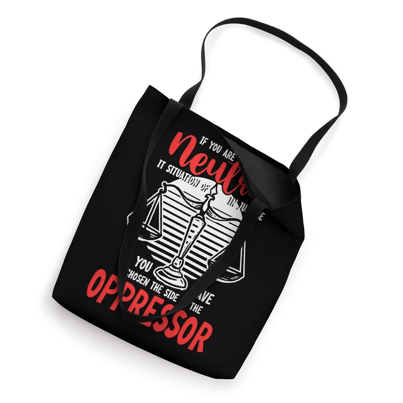 Justice Neutral Oppression Side Tote Bag