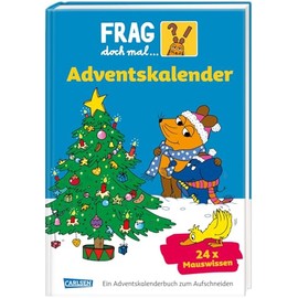 Frag doch mal die Maus - Der Adventskalender 2022: 24 Seiten zum Auftrennen mit spannenden Sachgeschichten