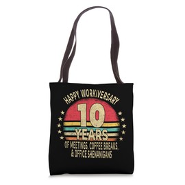 Funny 10th Work Anniversary - Happy Workiversary 10 Years Tote Bag