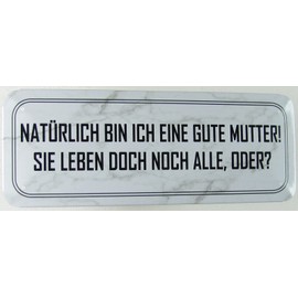 Tin Sign 27 x 10 cm Curved Natural Am I a Good Mother Mum Sayings Decorative Gift Sign