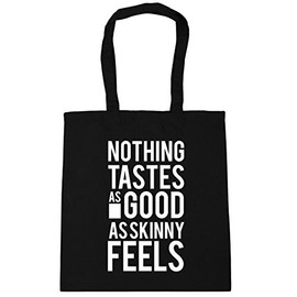 Hippowarehouse Nothing Tastes As Good As Skinny Feels Tote Shopping Gym Beach Bag 42cm x38cm, 10 litres