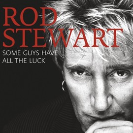 Some Guys Have All The Luck-2CD