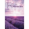 Trust in the Miracles: A Journal with Affirmations