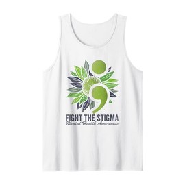 Fight The Stigma Mental Health Awareness Stigma & Sunflower Tank Top