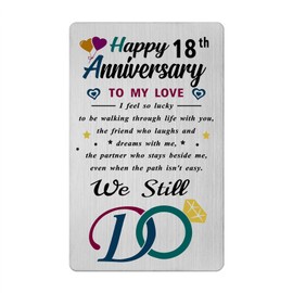 18th Anniversary Card - Stainless Steel Laser Engraved Wallet Insert - We Still Do - 18 Year Wedding Anniversary Romantic Gifts for Husband or Wife