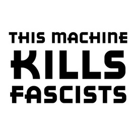 DOOMSDAYDECALS This Machine Kills Fascists 2016 Political Commentary 6 Inch Vinyl Decal for Car Window, Exterior (Black)