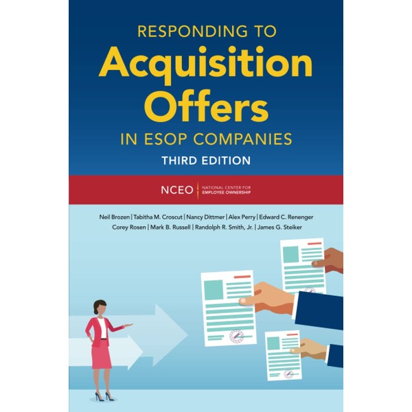 Responding to Acquisition Offers in ESOP Companies, 3rd Ed