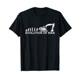 Evolution Of Man Excavator Driver T-Shirt