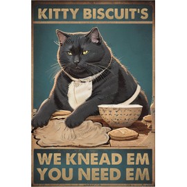 Kitty Biscuits We Knead Em You Need Em Retro Metal Tin Sign Vintage Sign For Best Friend Lovers Kitchen Restroom Thanksgiving Christmas Decor 5.5x8 inch