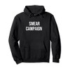 Smear Campaign Pullover Hoodie