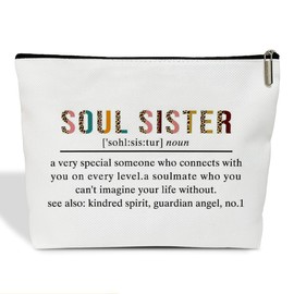 Soul Sister Definition Makeup Bag for Women, Soul Sister Gift for Women Sister Gift from Sister Friendship Gift For Women Friend Coworker Travel Toiletry Cosmetic Bag, Zipper Organizer Pouch -FS373