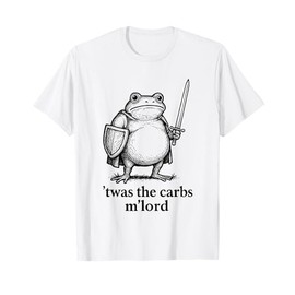 Funny Medieval Frog Meme Carbs Knight M'Lord Quote T-Shirt