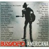 Buscadero Americana / Various