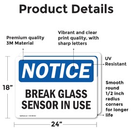 (2 Pack) Glass Break Sensor In Use OSHA Notice Sign 24 Inch X 18 Inch Vinyl Label Decal Sticker Weather Resistant, UV Protected for Workplace, Business, and Construction Site, Made in the USA