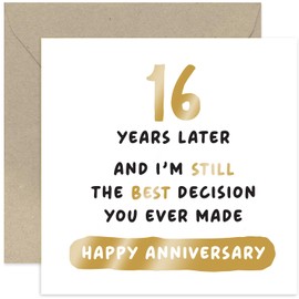 Old English Co. Best Decision You Ever Made Sixteen Year Anniversary Card for Husband or Wife - Hilarious 16th Wedding Anniversary - Funny Sixteenth Anniversary Card | Blank Inside Envelope