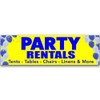 Party Rentals Vinyl Banner 10 Feet Wide by 3 Feet