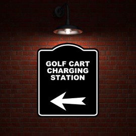 GOLF CART CHARGING STATION Black Sign Arrow Left Aluminum Composite Sign 8.5 x 10 inches