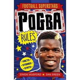 Pogba Rules (Football Superstars, Band 13)