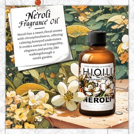 HIQILI Neroli Fragrance Oil for Candle, Soap and Perfume Making, Add to Body Lotion and Handcream, Essential Oil Diffuser Use - 1 Fl Oz