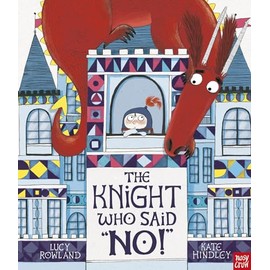 The Knight Who Said No!