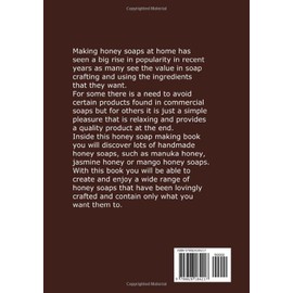  Honey Soaps: Homemade Soap Making for Better Skin Protection and Various Skin Types